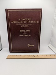 American Casebook Ser.: Modern Approach to Evidence : Text, Problems,..plus more