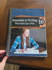 Essentials in Writing 10: Where Students Learn to Write