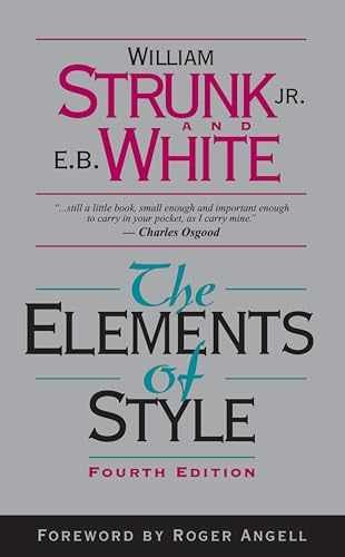 The Elements of Style (4th – Hardcover, by William Strunk; E. – Very Good