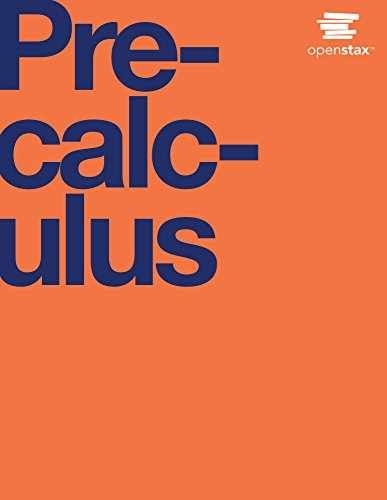 Precalculus – Hardcover, by OpenStax – Acceptable e