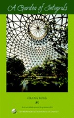 A Garden of Integrals by Frank Burk: Used