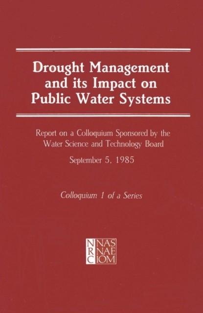 DROUGHT MANAGEMENT AND ITS IMPACT ON PUB by AUTHOR STATED, NO Paperback Business