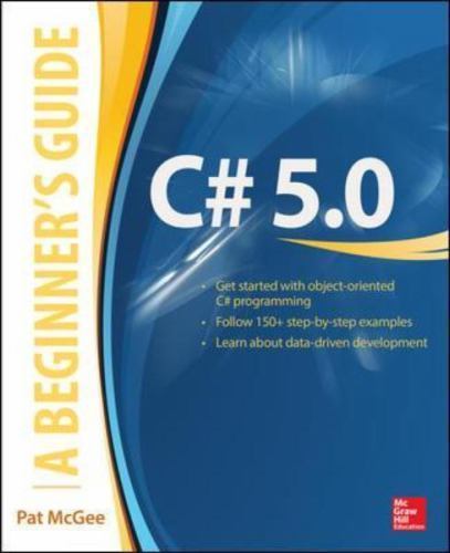 C#: A Beginner’s Guide (Beginners Guides), , McGee, Pat, Good, 2014-12-29,