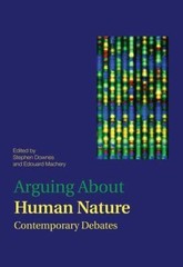 Arguing About Human Nature; Arguing About Philosophy – paperback, 0415894409