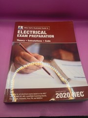 Mike Holts Electrical Exam Preparation Textbook, Based on the 2020 NEC, W/ Code