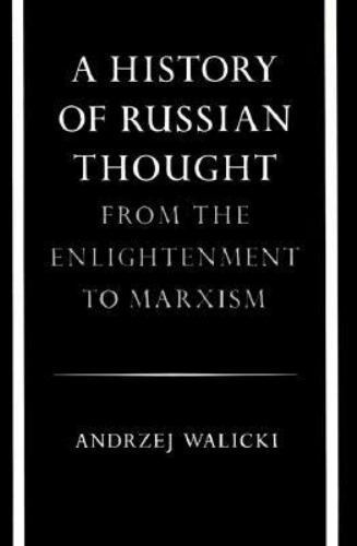 A History of Russian Thought: From the Enlightenment to Marxism