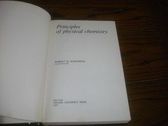 Principles of Physical Chemistry by Robert M. Rosenberg, 1977 1st Edition
