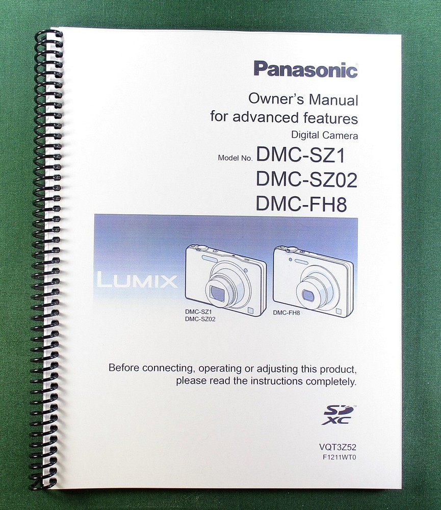Panasonic Lumix DMC-SZ1 DMC-FH8 Advanced Owner’s Manual 128 Pages & Clear Covers