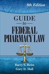Guide to Federal Pharmacy Law