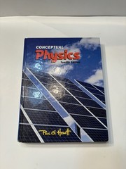 Conceptual Physics (12th Edition) – Hardcover By Hewitt, Paul G