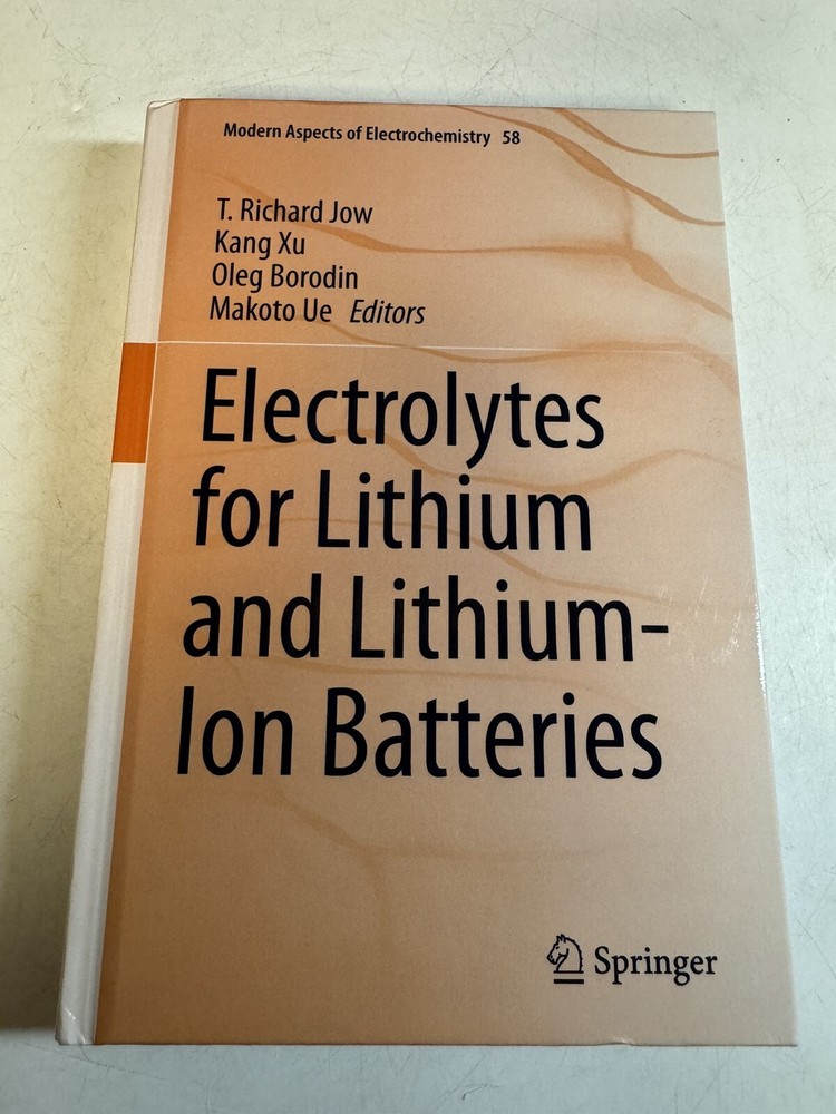 Electrolytes for Lithium and Lithium-Ion Batteries, Hardcover by Jow, T. Rich…