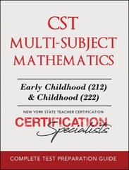 CST Multi-Subject Mathematics: Tea… 9781977245625 by Certification Specialists