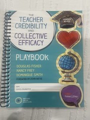 Corwin Literacy Ser.: The Teacher Credibility and Collective Efficacy Playbook,