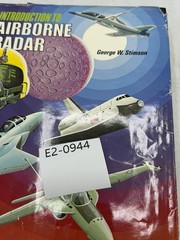 Introduction to Airborne Radar by George W. Stimson – Hughes Aircraft Co. 1983