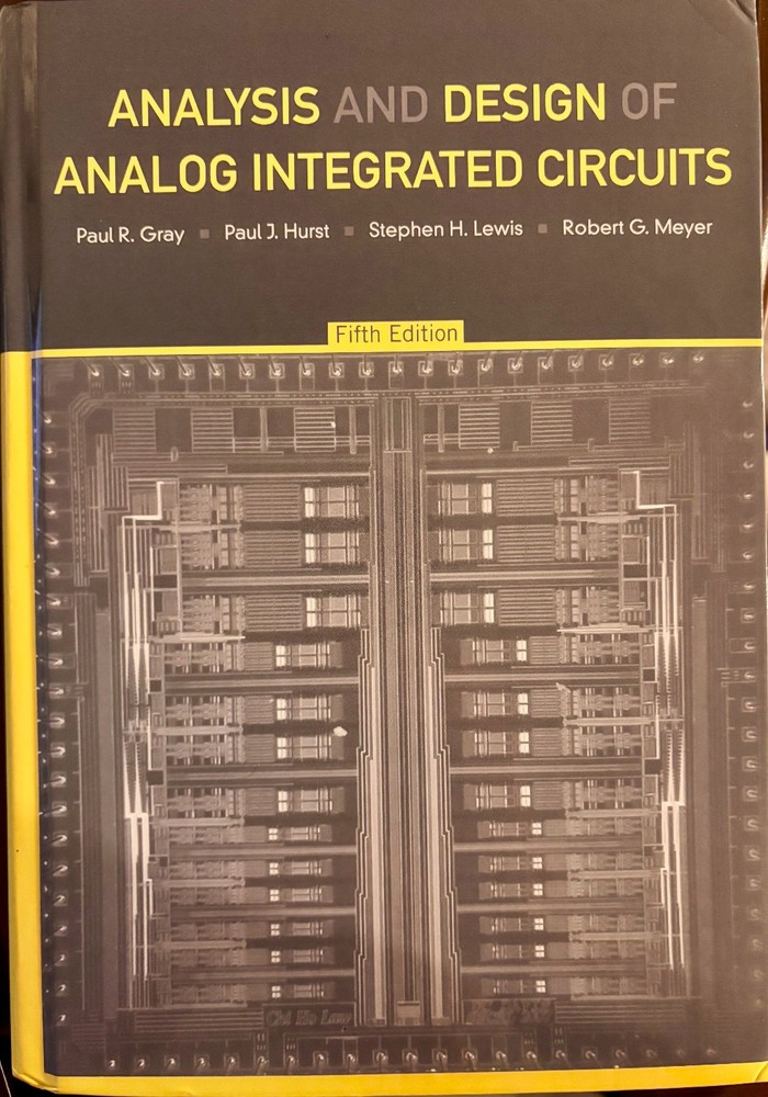 Analysis and Design of Analog Integrated Circuits (Fifth Edition)