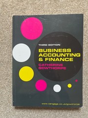 Business Accounting and Finance , Catherine Gowthorpe, Third Edition, **VGC**