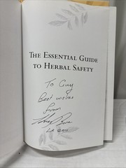 ESSENTIAL GUIDE TO HERBAL SAFETY MILLS, BONE SIGNED 2 AVAILABLE LIKE NEW
