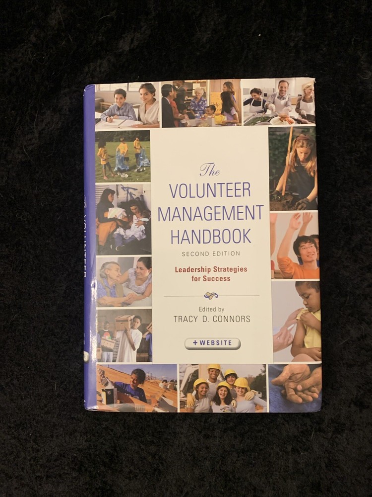 The Volunteer Management Handbook: Leadership Strategies for Success2nd Edition