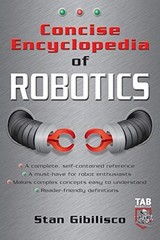 Concise Encyclopedia of Robotics (T…, Gibilisco, Stan