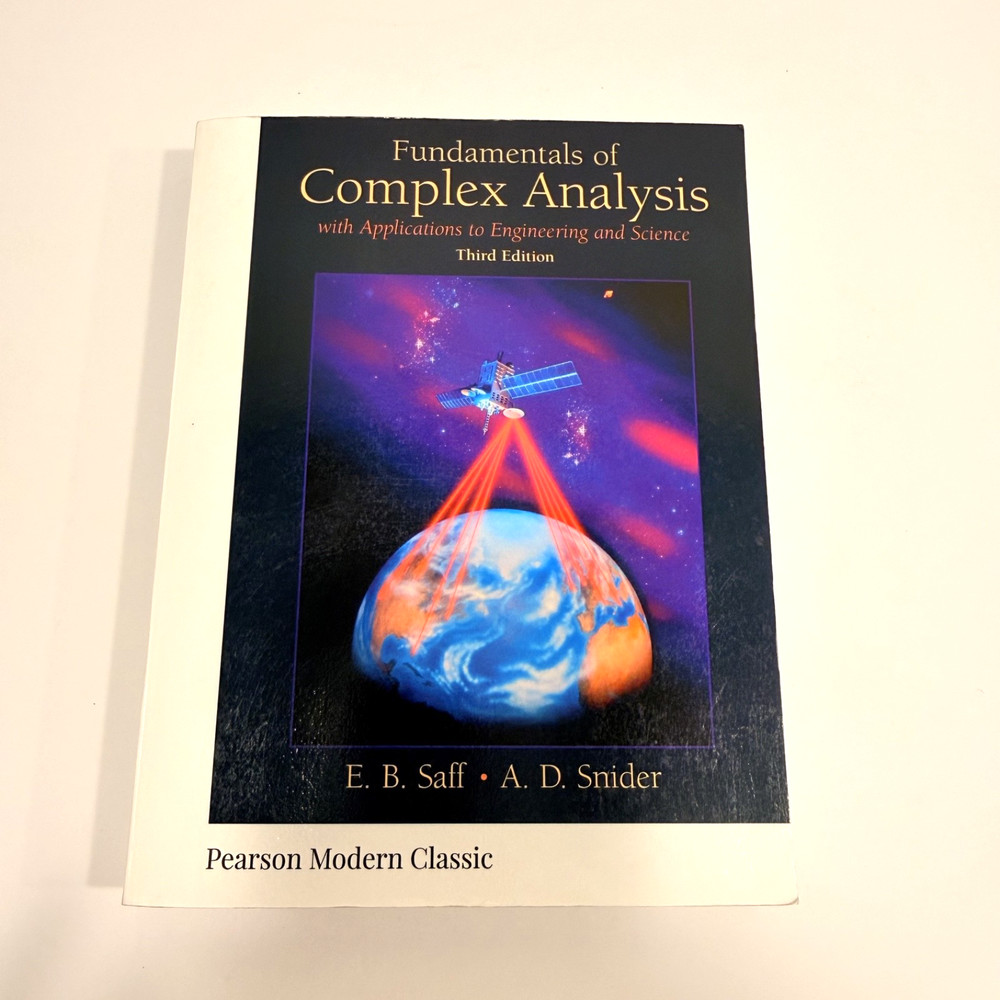 Fundamentals of Complex Analysis- E.B. Saff & A.D. Snider – 3rd Edition
