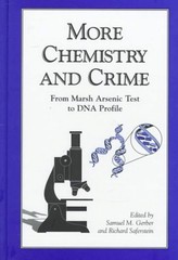 More Chemistry and Crime : From Marsh Arsenic Test to DNA Profile