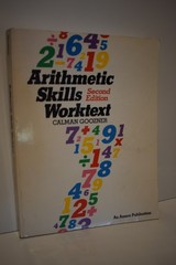 Arithmetic Skills Workout Second Edition By Calman Goozner – 374 pgs-Homeschool