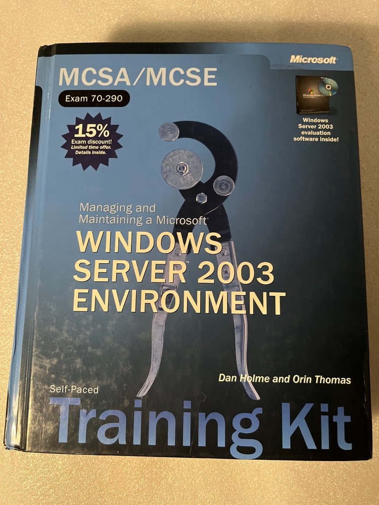MCSA/MCSE Training Kit (Exam 70-290): Windows Server 2003 Environment