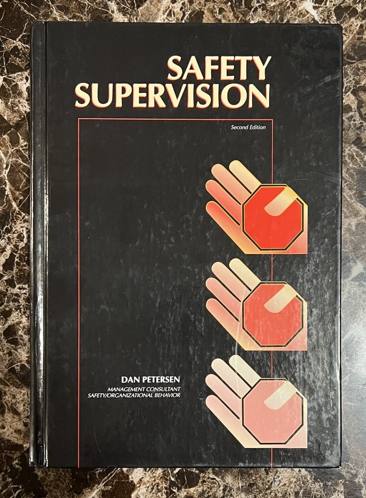 Safety Supervision By Dan Petersen (Second Edition) – Like New
