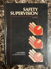 Safety Supervision By Dan Petersen (Second Edition) – Like New