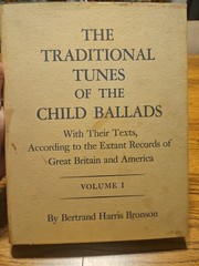 The Traditional Tunes Of The Child Ballads, Volume 1 Original HB Bertrand Harris