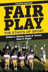 Fair Play: The Ethics of Sport – Paperback, by Simon Robert L.; Torres – Good