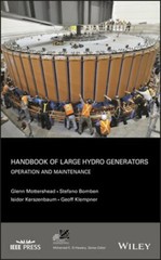 Handbook of Large Hydro Generators: Operation and Maintenance by Mottershead