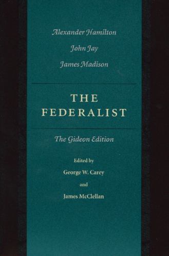 The Federalist, Alexander Hamilton,John Jay,James Madison, Good Book