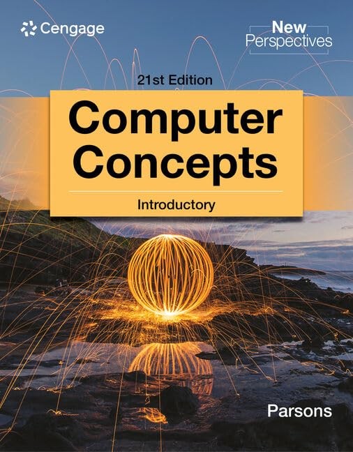 New Perspectives Computer Concepts Introductory 21st Edition (MindTap Course…