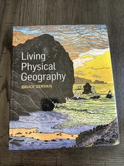 Living Physical Geography by Bruce Gervais (2015, Trade Paperback)