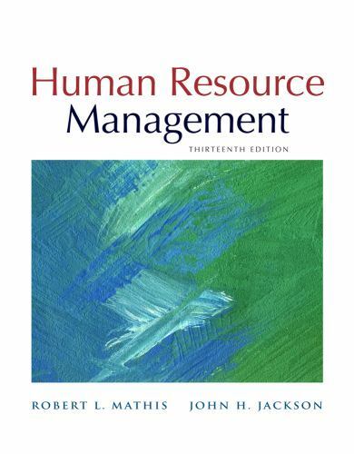 Human Resource Management by Mathis, Robert L.; Jackson, John H.