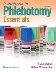 Student Workbook for Phlebotomy Essentials by Ruth E McCall: Used