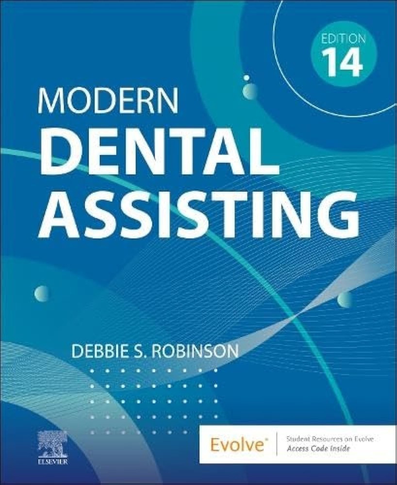 Modern Dental Assisting by Debbie S. Robinson (2023, Hardcover)