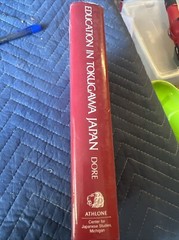 Education in Tokugawa Japan by Ronald P. Dore (1984, Hardcover, Reprint)