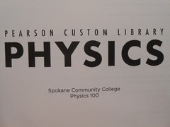 Physics, Paul G. Hewitt, custom Spokane Community College Physics 100 textbook
