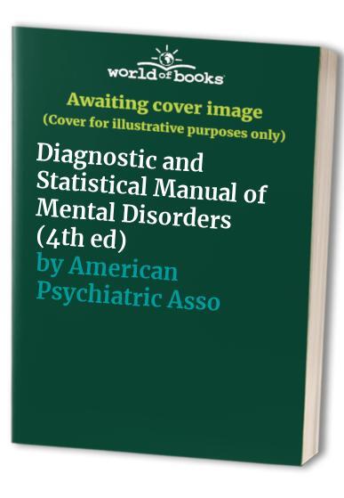 Diagnostic and Statistical Manual o…, American Psychi
