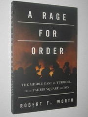 A Rage For Order by Robert F Worth Large PB 9781447240563 Picador