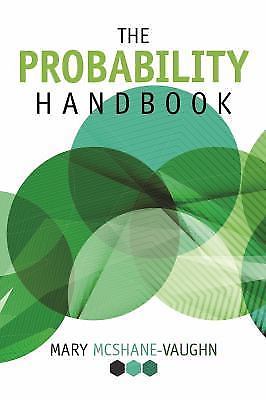The Probability Handbook by McShane-Vaughn, Mary [Hardback, 248 pages]