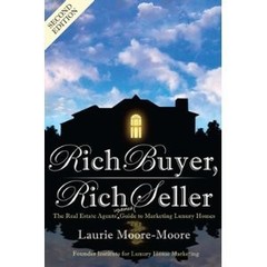 Rich Buyer, Rich Seller The Real Estate Agents Updated Guide To Marketing Lu…