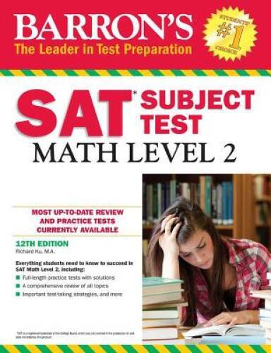 Barron’s SAT Subject Test: Math Level 2, 12th Edition – Paperback – GOOD
