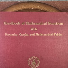 Handbook of Mathematical Functions W/Formulas, Graphs & Mathematical Tables 1964