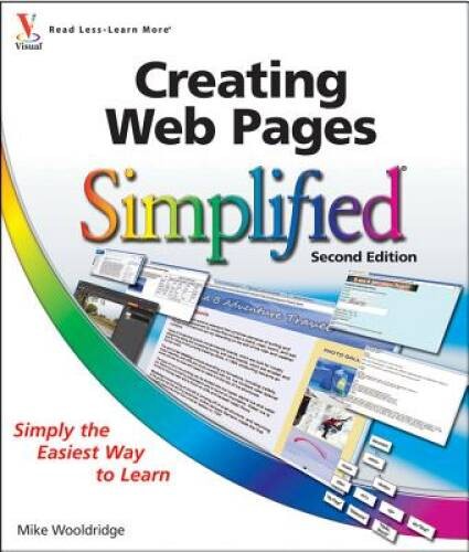 Creating Web Pages Simplified – Paperback By Mike Wooldridge – GOOD