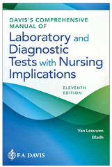 Davis’s Comprehensive Manual of Laboratory and Diagnostic Tests.Eleventh Edition