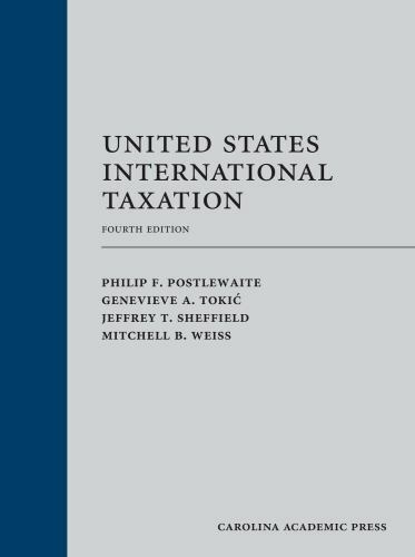 United States International Taxation, Hardcover by Postlewaite, Philip F.; To…