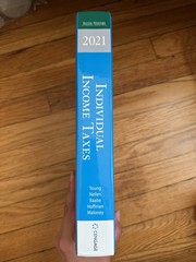 South-Western Federal Taxation 2021: Individual Income Taxes (44th Edition)